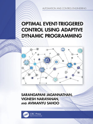 cover image of Optimal Event-Triggered Control Using Adaptive Dynamic Programming
